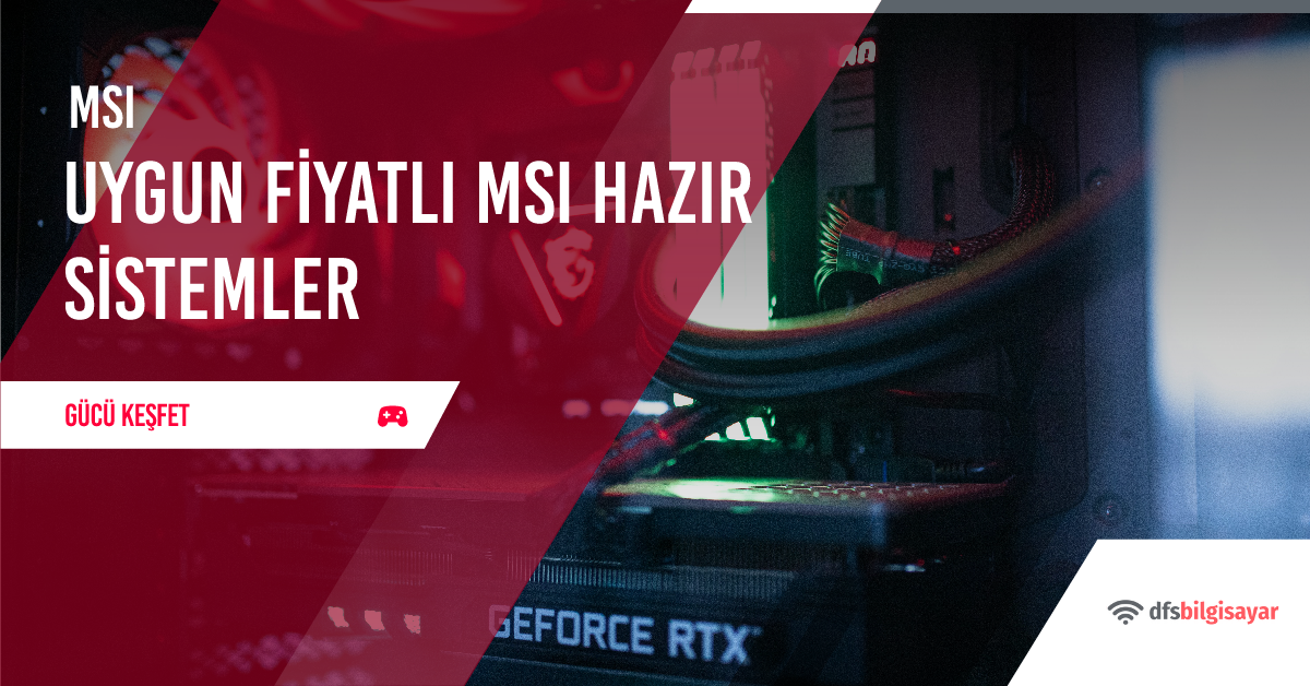 msı hazır sistem