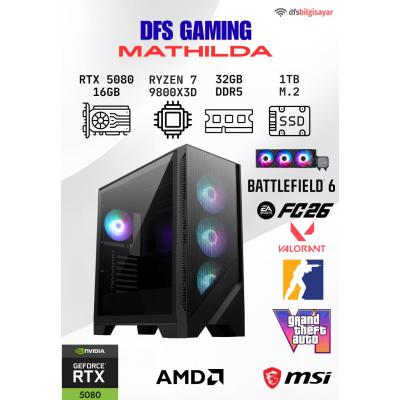 DFS GAMING MATHILDA RYZEN 7 9800X3D-B650M-RTX 5080 16GB-32GB DDR5 RAM-1TB M.2 SSD-OYUNCU BİLGİSAYARI